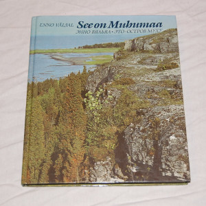 Enno Väljal See on Muhumaa